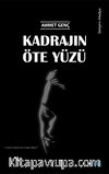 Kadrajın Öte Yüzü