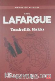 Tembellik Hakkı