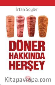 Döner Hakkında Her Şey 
