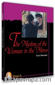 The Mystery Of The Woman In The Mirror/Stage-6  (İngilizce Hikaye)