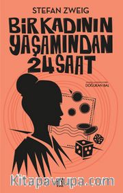 Bir Kadının Yaşamından 24 Saat