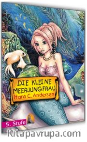 Die Kleine Seejungfrau 5. Stufe (Cd'li) (Almanca Hikaye)