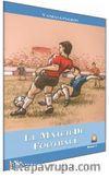 Le Match de Football / Seviye 1 (Fransızca Hikaye)