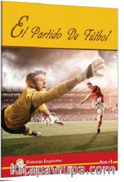 El Partido De Futbol (Nivel 1) (İspanyolca Hikaye)