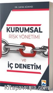 Kurumsal Risk Yönetimi ve İç Denetim