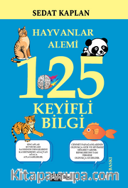 Hayvanlar Alemi 125 Keyifli Bilgi