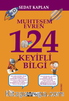 Muhteşem Evren 124 Keyifli Bilgi