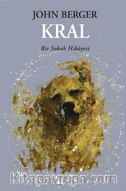 Kral: Bir Sokak Hikayesi