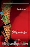 Ölü Evinde Aşk