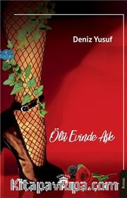 Ölü Evinde Aşk