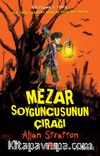 Mezar Soyguncusunun Çırağı