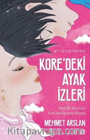 Kore’deki Ayak İzleri