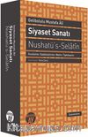 Siyaset Sanatı & Nushatü's-Selatin