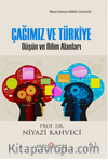 Çağımız ve Türkiye & Düşün ve Bilim Alanları