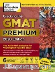 Cracking the GMAT Premium Edition with 6 Computer-Adaptive Practice Tests 2020