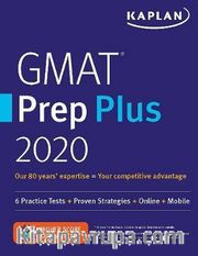 GMAT Prep Plus 2020 : 6 Practice Tests + Proven Strategies + Online + Mobile
