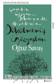 Dökülmemiş Gözyaşları