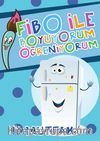 Mutfak / Fibo ile Boyuyorum Öğreniyorum