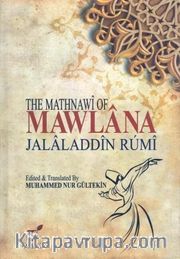 The Mathnawi Of Mawlana (Ciltli)