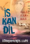 İs Kan Dil