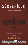Süryaniler & Tarihi - Felsefesi - İnanışı