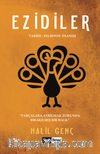 Ezidiler & Tarihi - Felsefesi - İnanışı