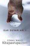 Kar Duvarları 1