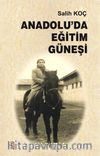 Anadolu’da Eğitim Güneşi