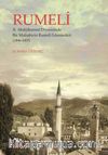 Rumeli & II. Abdülhamid Döneminde Bir Muhabirin  Rumeli İzlenimleri (1896-1907)