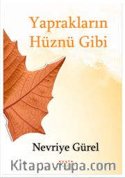 Yaprakların Hüznü Gibi