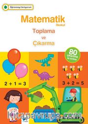 Öğrenmeyi Seviyorum - Matematik / Toplama ve Çıkarma