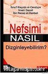 Nefsimi Nasıl Dizginleyebilirim?