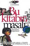 Bu Kitabın Masalı