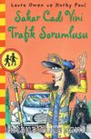 Sakar Cadı Vini Trafik Sorumlusu