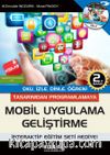 Tasarımdan Programlamaya Mobil Uygulama Geliştirme & Oku, İzle, Dinle, Öğren