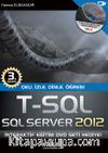 T-SQL - SQL Server 2012 & Oku, İzle, Dinle, Öğren