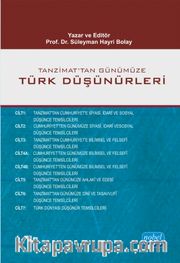 Tanzimat’tan Günümüze Türk Düşünürleri (7 Cilt - 8 Kitap)