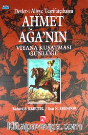 Ahmet Ağa'nın Viyana Kuşatması Günlüğü