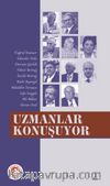 Uzmanlar Konuşuyor