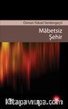 Mabetsiz Şehir