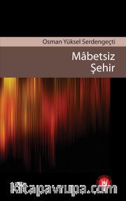 Mabetsiz Şehir