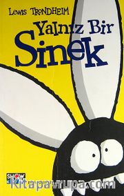 Yalnız Bir Sinek