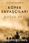 Köpek Savaşçıları