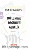 Toplumsal Değerler & Gençlik