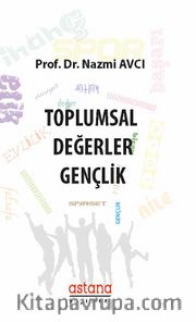 Toplumsal Değerler <br /> Gençlik