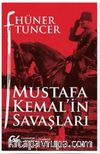 Mustafa Kemal’in Savaşları 