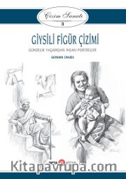 Giysili Figür Çizimi / Çizim Sanatı 3