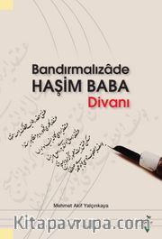 Bandırmalızade Haşim Baba Divanı