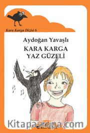 Kara Karga Yaz Güzeli / Kara Karga Dizisi 6