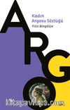 Kadın Argosu Sözlüğü